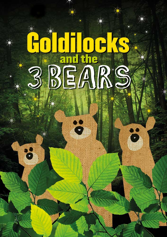 Goldilocks And The 3 Bears
